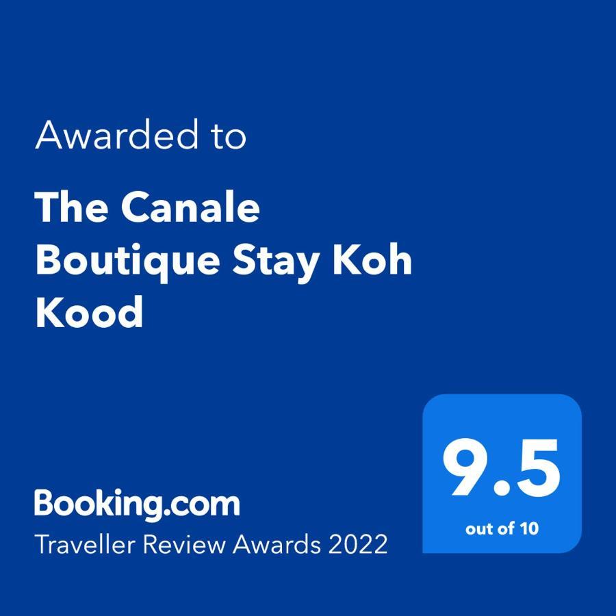 The Canale Boutique Stay Koh Kood Ko Kut Εξωτερικό φωτογραφία